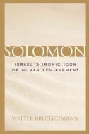 Solomon di Walter Brueggemann edito da University Of South Carolina Press