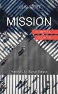 Mission di John Stott edito da Regent College Publishing