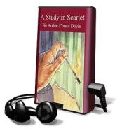 The Study in Scarlet [With Headphones] di Arthur Conan Doyle edito da Findaway World