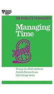 Managing Time (HBR 20-Minute Manager Series) di Harvard Business Review edito da HARVARD BUSINESS REVIEW PR