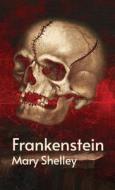 Frankenstein di Mary Shelley edito da LUSHENA BOOKS INC