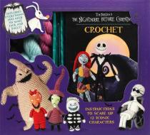 Disney Tim Burton's The Nightmare Before Christmas Crochet di Ilaria Caliri edito da Thunder Bay Press