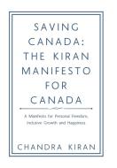 Saving Canada di Chandra Kiran edito da AuthorHouse