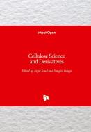 Cellulose Science and Derivatives edito da IntechOpen