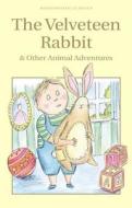 The Velveteen Rabbit & Other Animal Adventures di Margery Williams Bianco edito da Wordsworth Editions Ltd