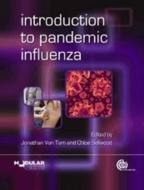 Introduction to Pandemic Influenza (Pbk) di J. Van-tam, C. Sellwood edito da CAB INTL