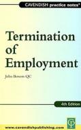 Practice Notes On Termination Of Employment Law di Bowers edito da Taylor & Francis Ltd