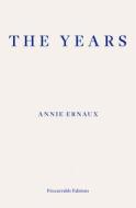 The Years di Annie Ernaux edito da Fitzcarraldo Editions