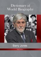 Dictionary of World Biography di Barry Jone edito da Wilkinson Publishing