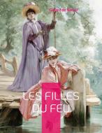Les Filles du feu di Gérard De Nerval edito da Books on Demand