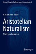 Aristotelian Naturalism edito da Springer International Publishing