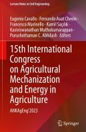 15th International Congress on Agricultural Mechanization and Energy in Agriculture edito da Springer Nature Switzerland