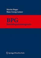 Betriebspensionsgesetz di Martin Huger, Hans Georg Laimer edito da Springer