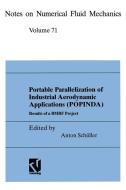 Portable Parallelization of Industrial Aerodynamic Applications (POPINDA) edito da Vieweg+Teubner Verlag