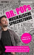 Dr. Pops musikalische Sprechstunde di Markus Henrik edito da Heyne Taschenbuch