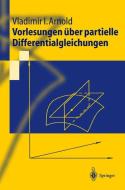 Vorlesungen über partielle Differentialgleichungen di Vladimir I. Arnold edito da Springer Berlin Heidelberg