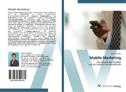 Mobile Marketing di Marina Steiner edito da AV Akademikerverlag