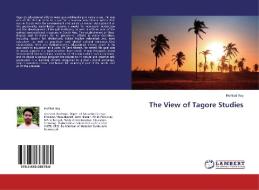 The View of Tagore Studies di Prohlad Roy edito da LAP Lambert Academic Publishing