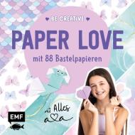 Be creative - Paper Love mit Alles Ava di Thade Precht, Alles Ava edito da Edition Michael Fischer