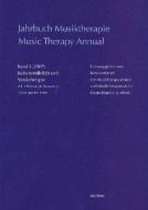 Jahrbuch Musiktherapie / Music Therapy Annual: Band 3 (2007) Kultursensibilitat Und Musiktherapie / Vol. 3 (2007) Therapeutic Sensivity to Culture Spe edito da Dr Ludwig Reichert