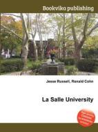 La Salle University di Jesse Russell, Ronald Cohn edito da Book On Demand Ltd.
