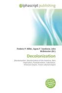 Decolonization edito da Alphascript Publishing
