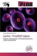 Lysine-trna(pyl) Ligase edito da Duc