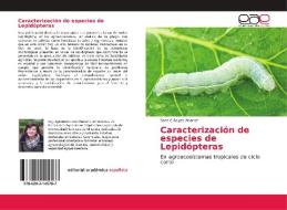 Caracterización de especies de Lepidópteras di Sara C Reyes Alvarez edito da EAE