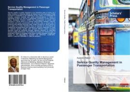 Service Quality Management in Passenger Transportation di Ayanda Vilakazi edito da SPS