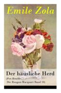 Der H Usliche Herd (pot-bouille di Emile Zola, Armin Schwarz edito da E-artnow
