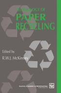 Technology of Paper Recycling edito da Springer Netherlands