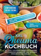 XXL Rheuma Kochbuch di Andrea Heim edito da Bookmundo