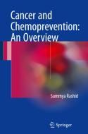 Cancer and Chemoprevention: An Overview di Summya Rashid edito da Springer