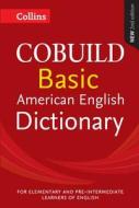 Collins COBUILD Basic American English Dictionary di Collins UK edito da HarperCollins Publishers