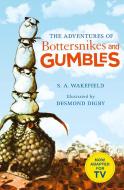 The Adventures of Bottersnikes and Gumbles di S.A. Wakefield edito da HarperCollins Publishers
