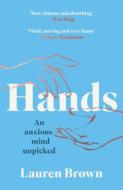 Hands di Lauren Brown edito da HarperCollins Publishers