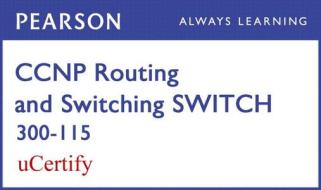 CCNP R&s Switch 300-115 Pearson Ucertify Course Student Access Card di David Hucaby edito da CISCO