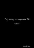 Day to day management RH di Jean Bretin edito da Lulu.com