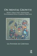 On Mental Growth di Lia Pistiner de Cortinas edito da Taylor & Francis Ltd