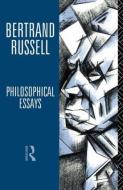 Philosophical Essays di Bertrand Russell edito da Routledge