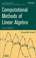 Computational Methods Of Linear Algebra di Leonard Kaufman, Granville Sewell edito da John Wiley And Sons Ltd