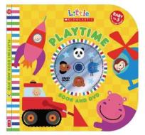Playtime [With DVD] di Justine Smith edito da Scholastic