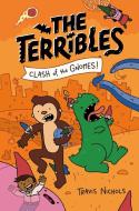 The Terribles #3: Clash of the Gnomes! di Travis Nichols edito da RANDOM HOUSE