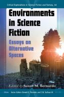 Environments in Science Fiction edito da McFarland