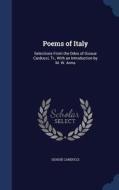 Poems Of Italy di Giosue Carducci edito da Sagwan Press