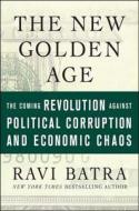 The The Coming Revolution Against Political Corruption And Economic Chaos di Ravi Batra edito da Palgrave Usa