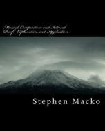 Musical Composition and Interval Proof: Explanation and Application di MR Stephen John Macko edito da Createspace Independent Publishing Platform
