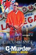 Innocent by Circumstance di C-Murder, Eugene L. Weems edito da Createspace