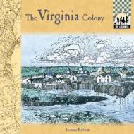 Virginia Colony di Tamara L. Britton edito da Checkerboard Books