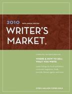 2010 Writer's Market di Robert Lee Brewer edito da F&w Publications Inc